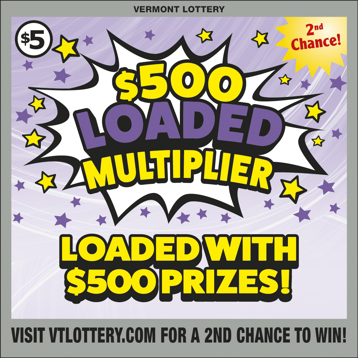 $500 Loaded Multiplier — $5 Vermont scratch-off ticket